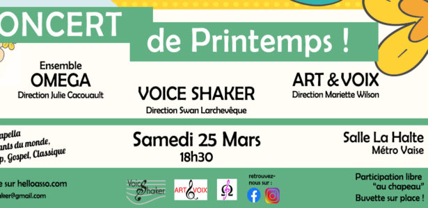 [Concert] Voice Shaker invite Art&Voix et Omega à fêter le Printemps ! Sam 25 Mars 2023