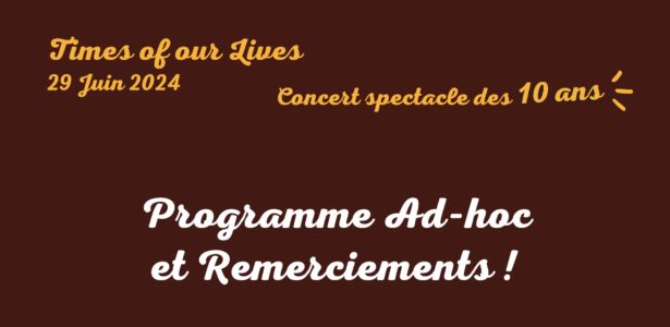 Times of our lives – concert du 29 juin