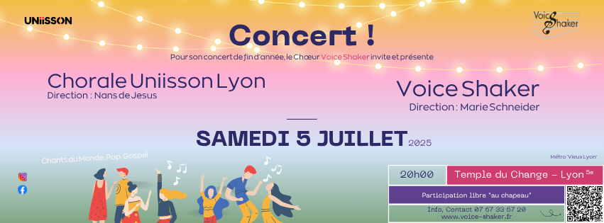 [Concert] Voice Shaker invite la chorale Uniisson Lyon – Samedi 5 juillet 2025
